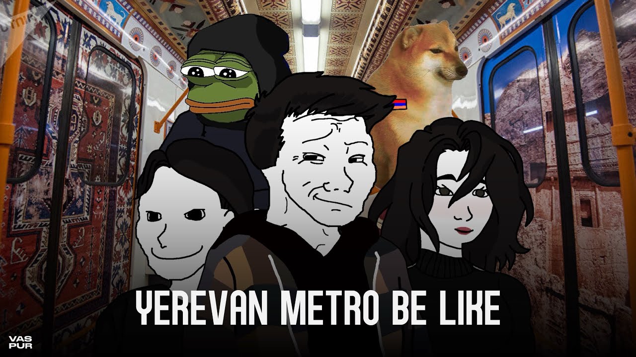 Yerevan Metro be like