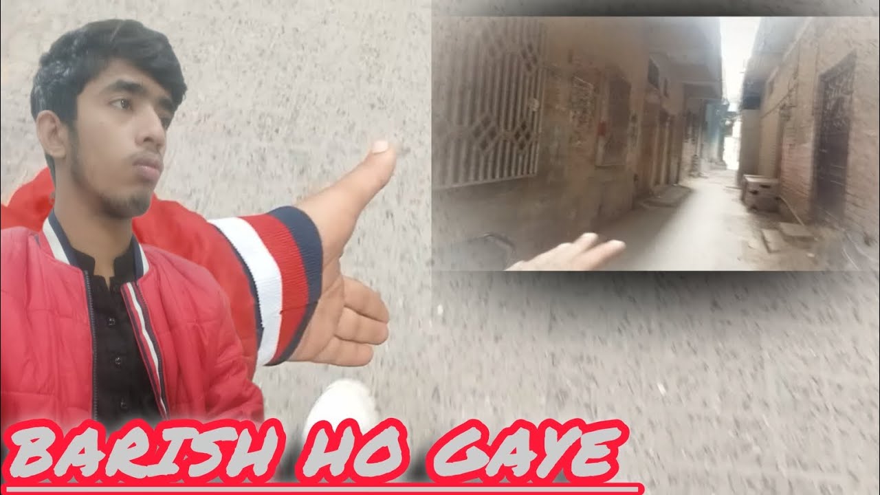 AchanAk BARISH ho gaye ! Pani he Pani road pa !vlog no 16