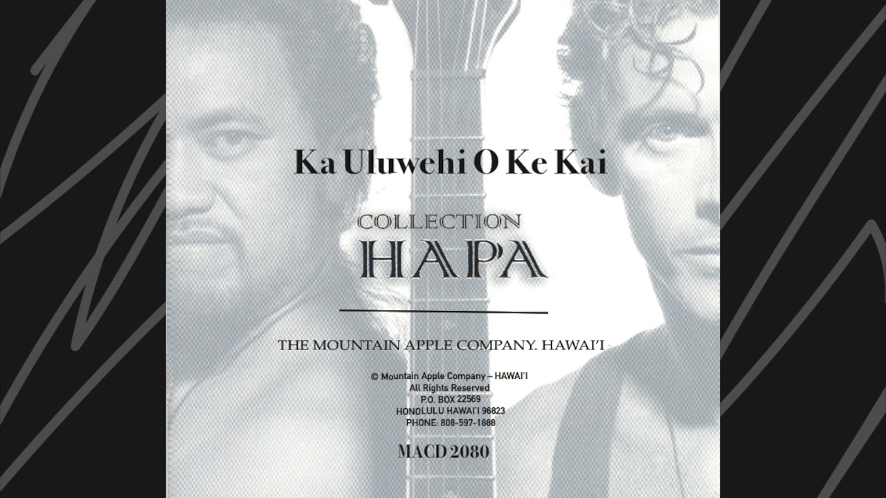 HAPA - Ka Uluwehi O Ke Kai