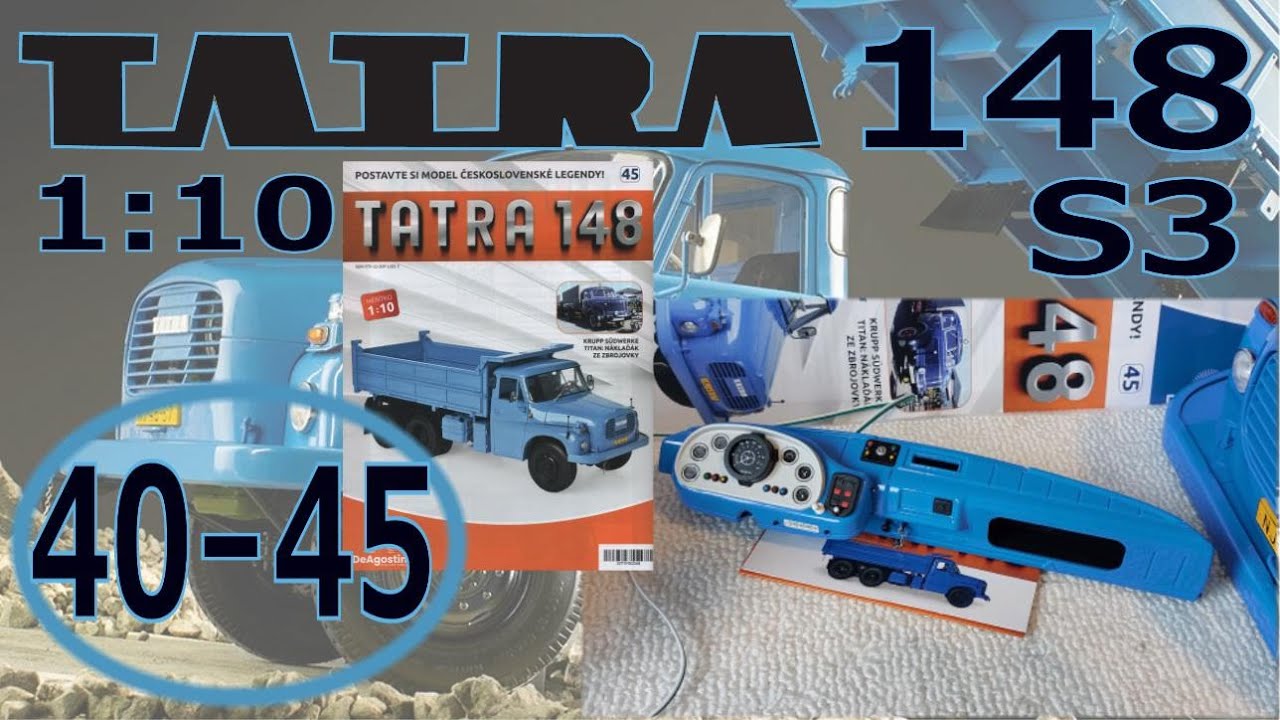 Tatra 148 S3 1:10 DeAgostini - part 40+41+42+43+44+45 – palubní a přístrojová deska