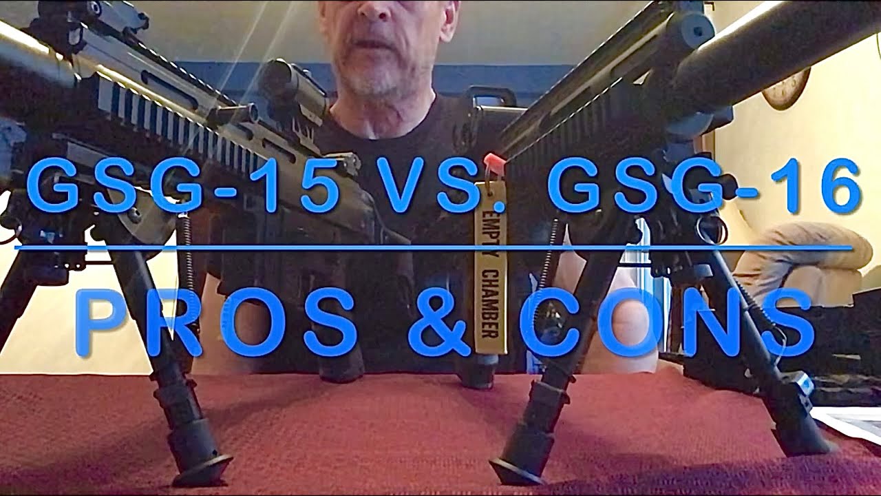 GSG-15 vs. GSG-16 Pros & Cons