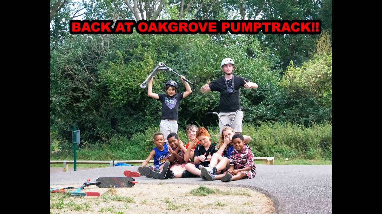 WE ARE BACK AT OAKGROVE PUMPTRACK!!