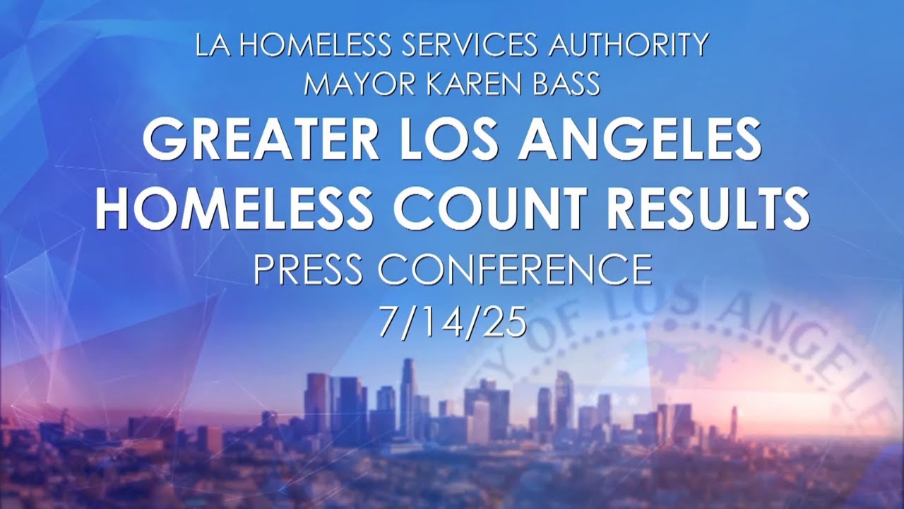 Greater Los Angeles Homeless Count Results Press Conference 7/14/25