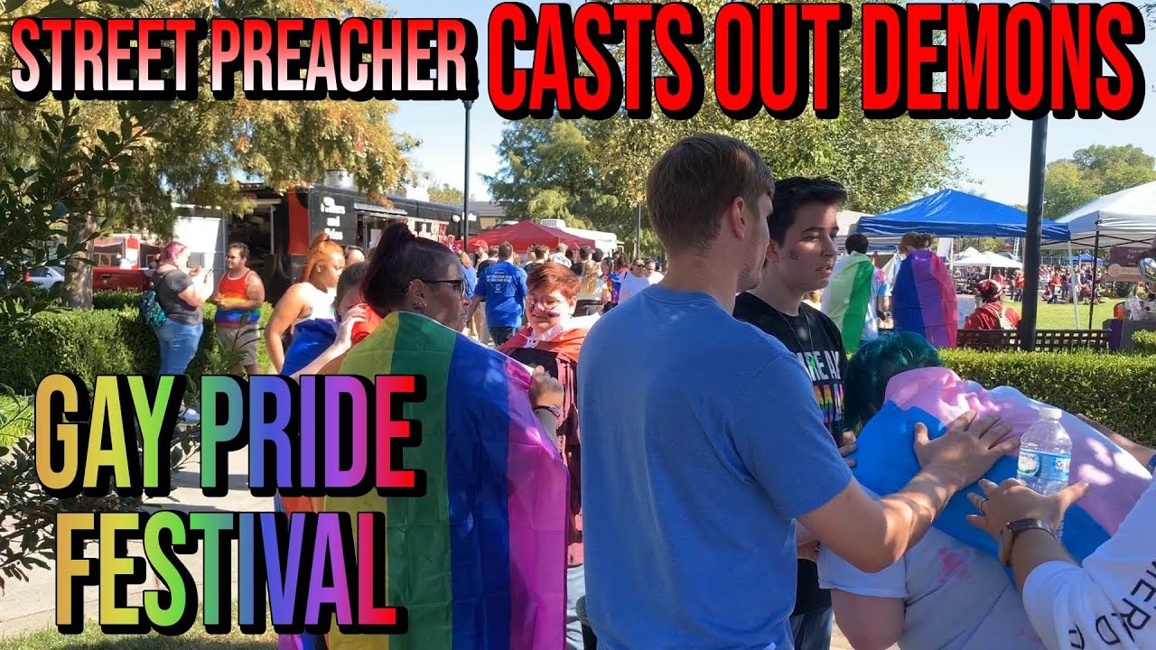 Street Preacher Casts Out Demons At A Gay Pride Festival!