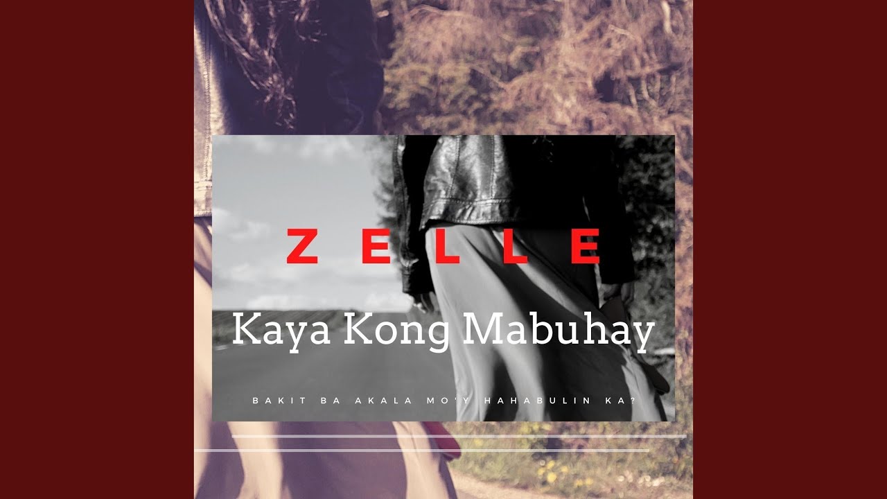 Kaya Kong Mabuhay