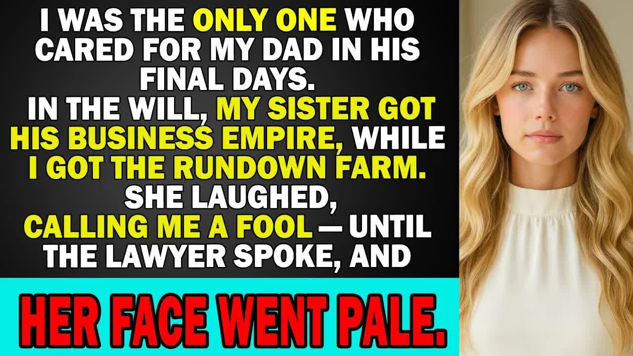 My Sister Laughed At My Inheritance — She Got The Business, I Got The Old Farm  Then The Lawyer…