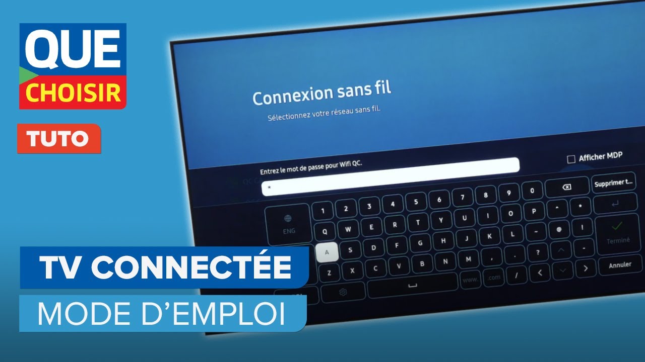 TV connectée : mode d'emploi I UFC Que Choisir