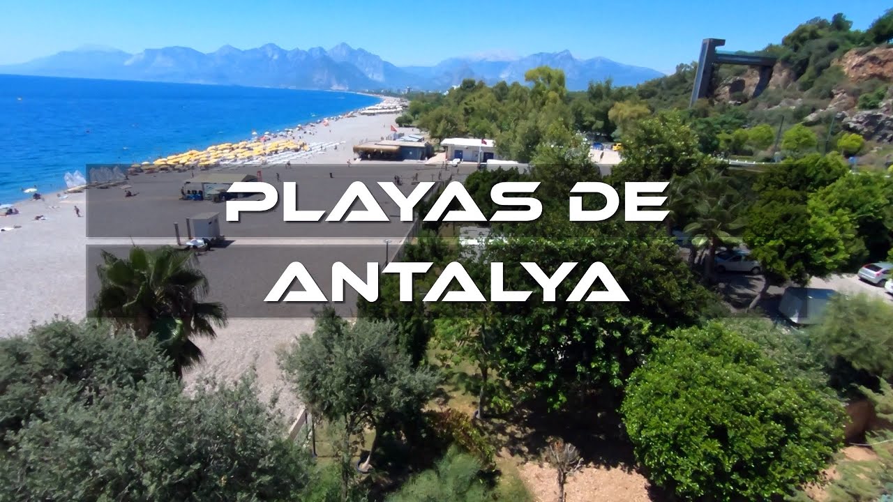 Las Playas de Antalya - Un tour por las principales playas de la ciudad.