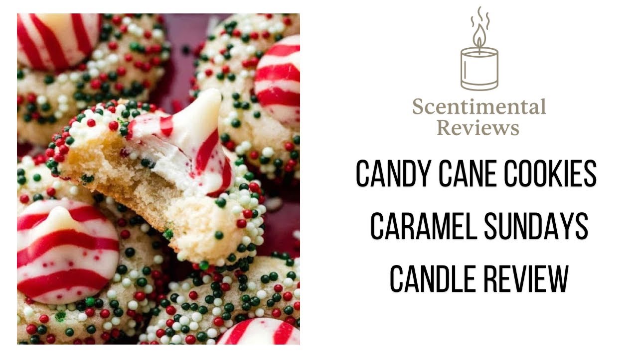 ✨Candy Cane Cookies| Caramel Sundays Candle Review 