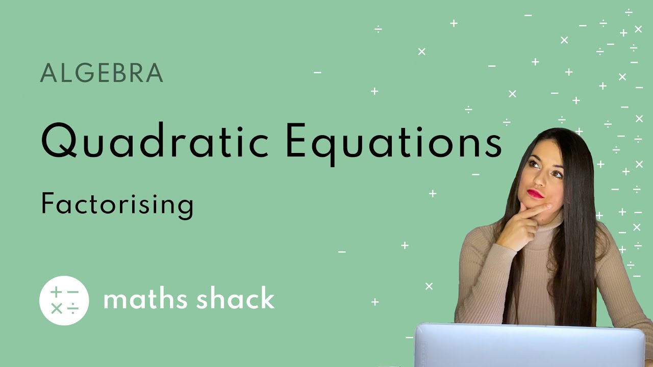 QUADRATIC EQUATIONS - Solving by factorising, examples