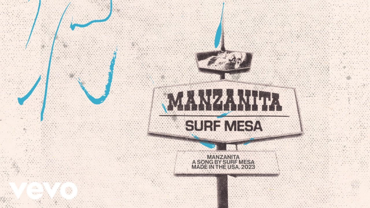Surf Mesa - Manzanita (Official Visualizer)
