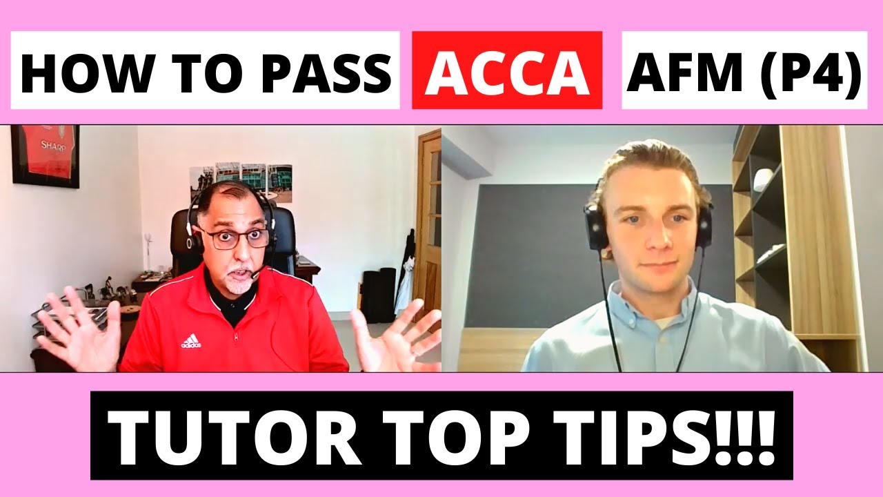 ⭐️ КАК СДАТЬ ACCA AFM (P4) &mdash; ЛУЧШИЕ СОВЕТЫ ОТ РЕПЕТИТОРОВ ПО ПОДГОТОВКЕ К ЭКЗАМЕНУ! ⭐️ | Экзамен ACCA Advanced Financial Management |