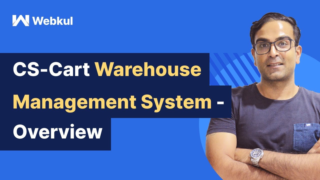CS Cart Warehouse Management System - Overview