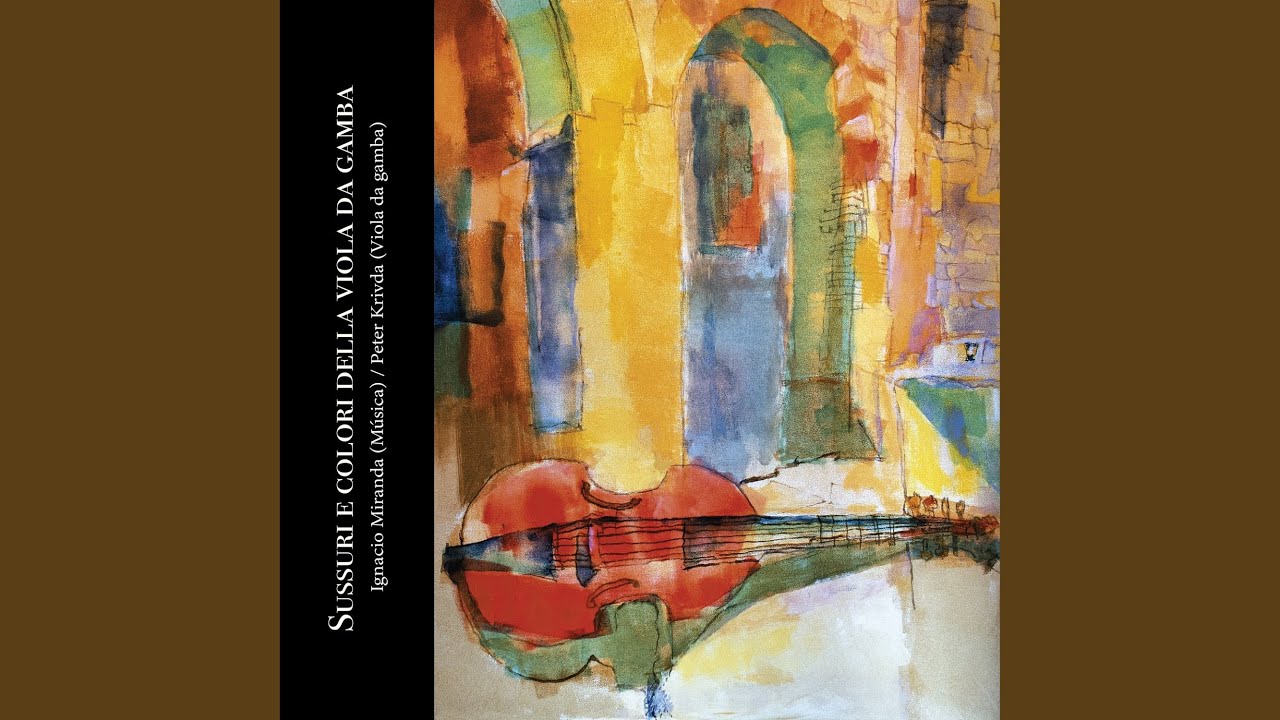 Suite Per Viola Da Gamba I, I Preludio… Intimo