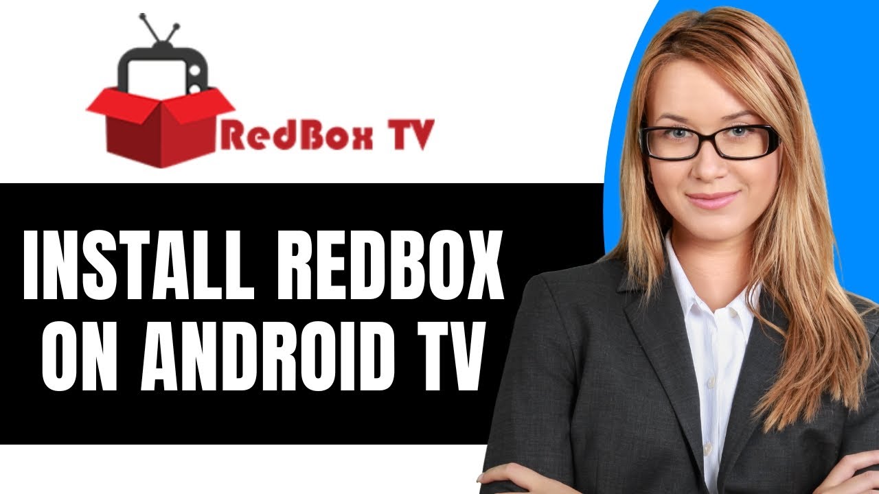 Как установить Redbox TV на Android TV &mdash; полное руководство