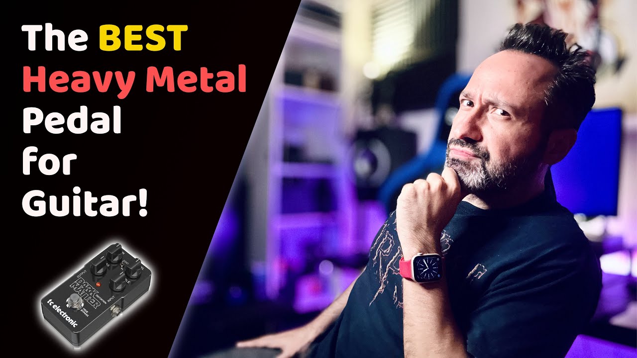 Best Heavy Metal Pedal for Guitar