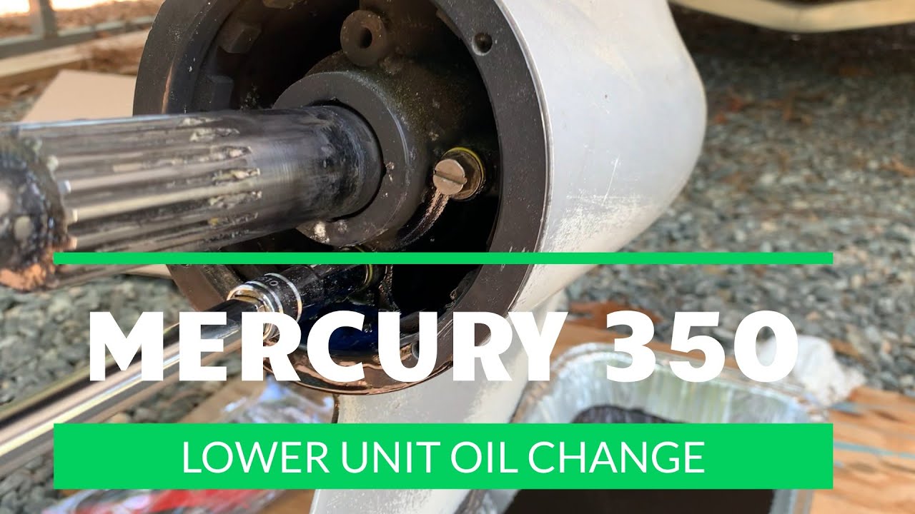 Mercury 350 Verado Lower Unit Oil Change