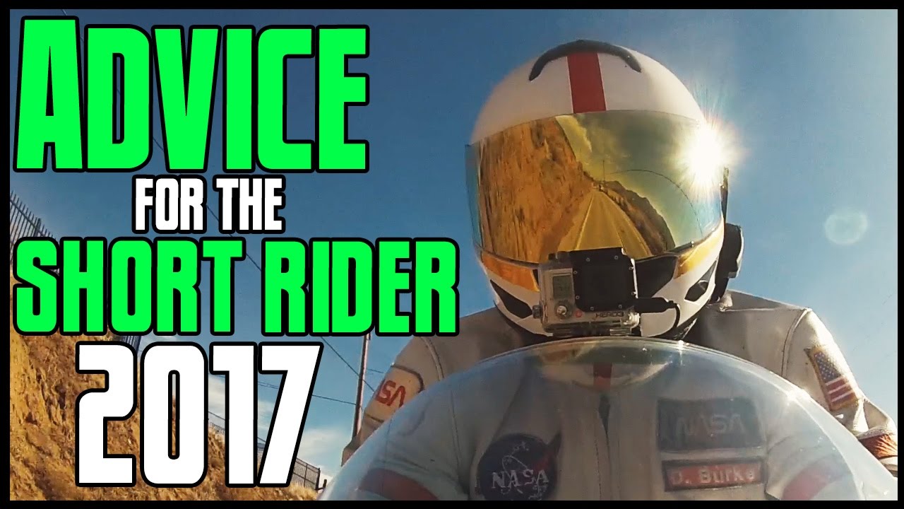 Advice For the Short Rider: 2017