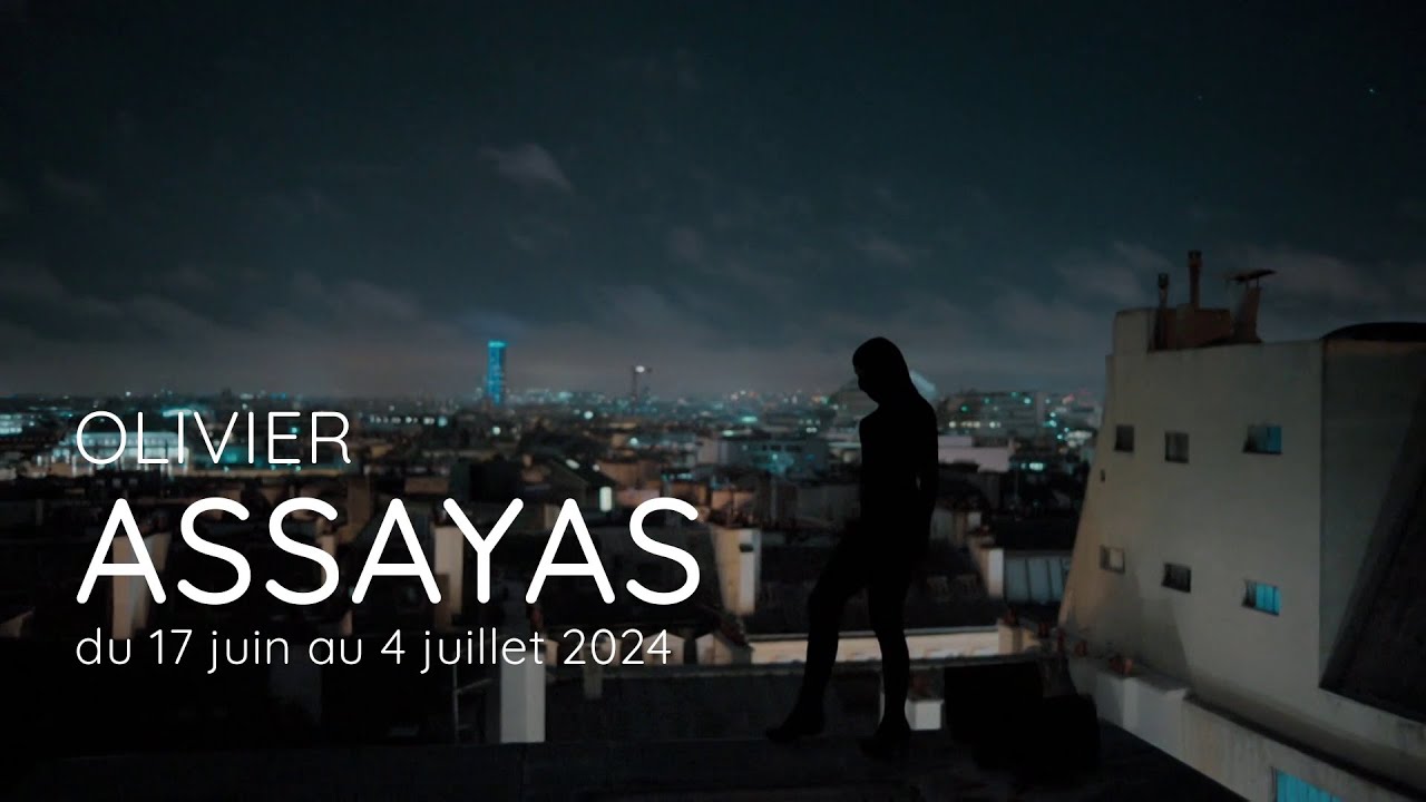 Olivier Assayas - Bande-annonce