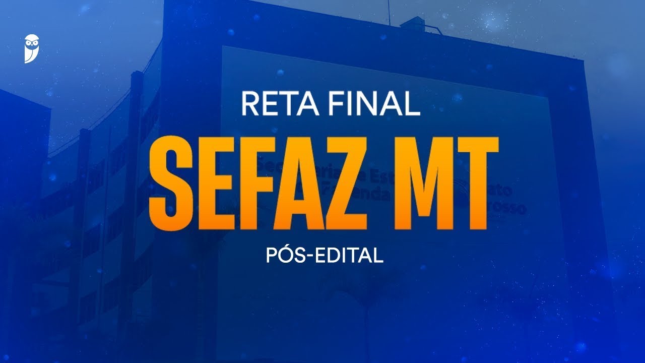 Reta Final SEFAZ MT Pós-Edital: Economia e Finanças Públicas - Prof. Amanda Aires