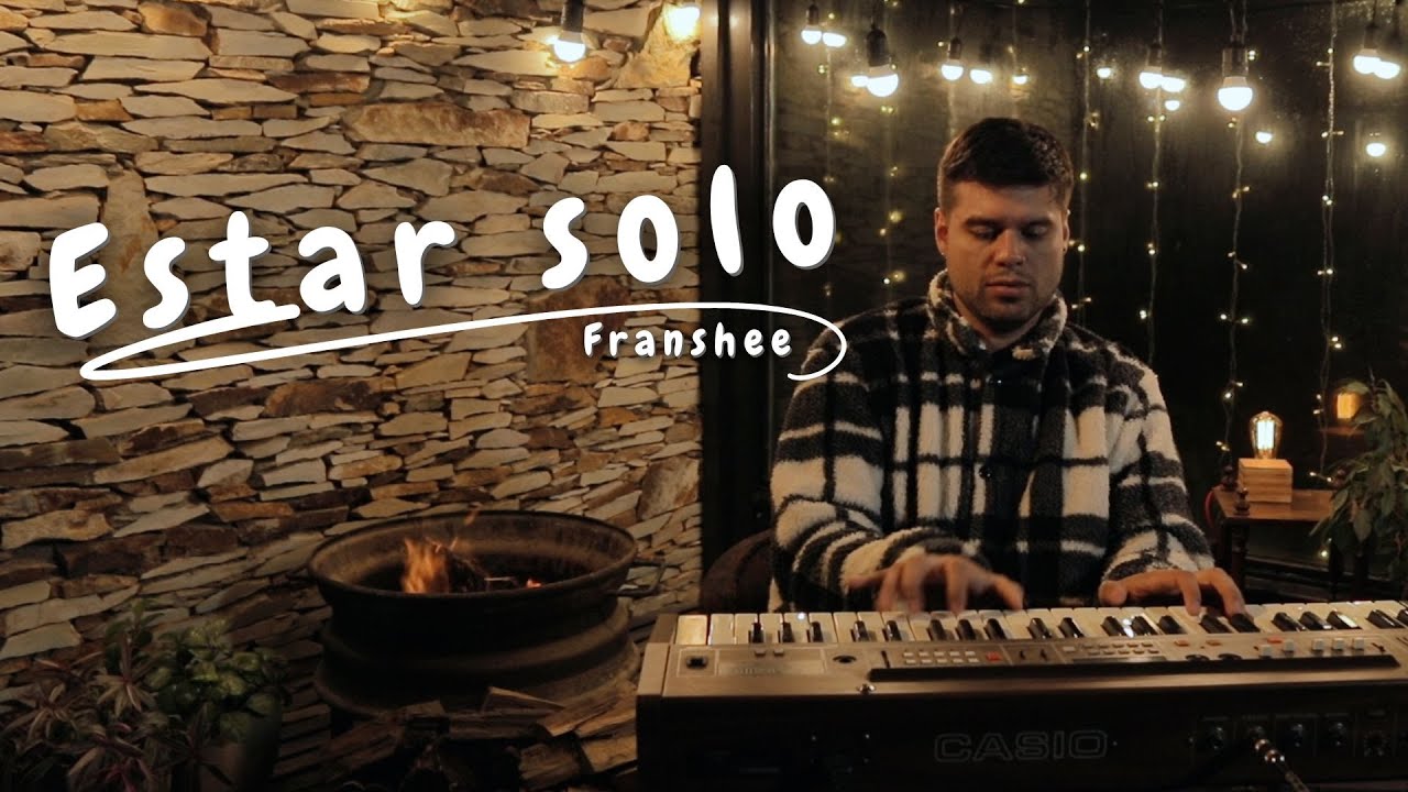 Estar Solo - FRANSHEE