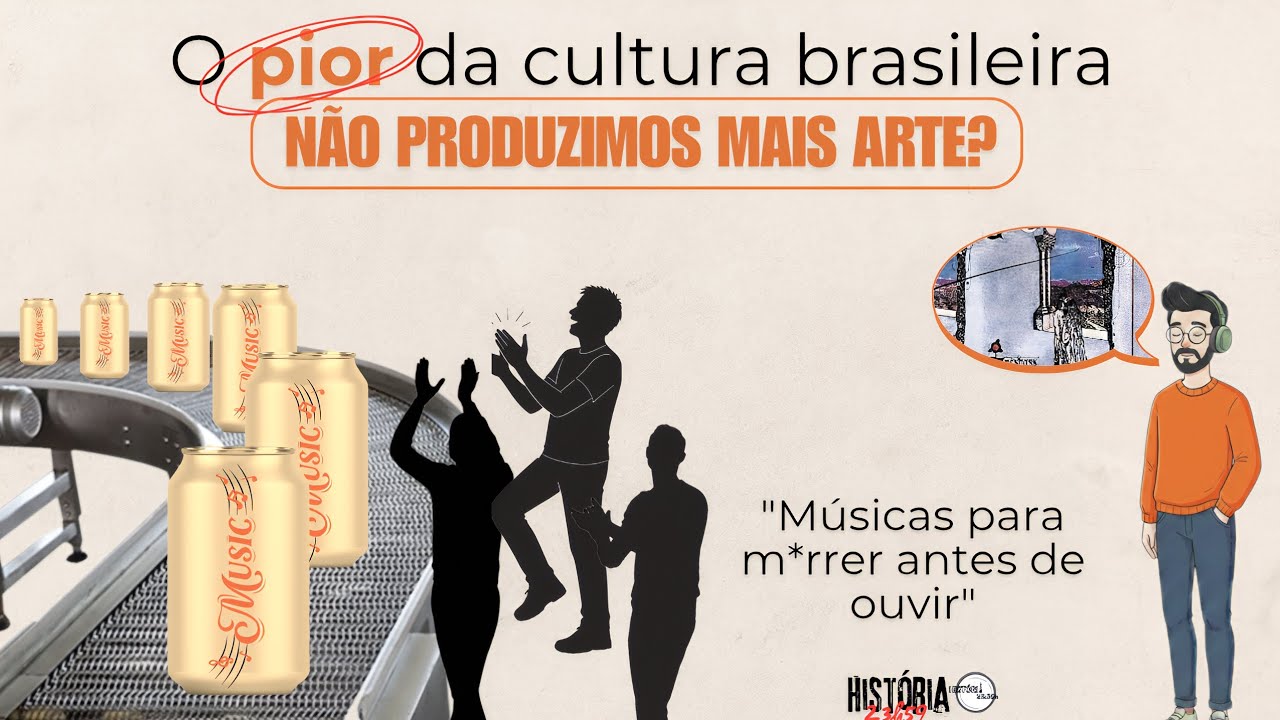 O pior da cultura brasileira: músicas mais tocadas | Culpa da indústria ou do público?