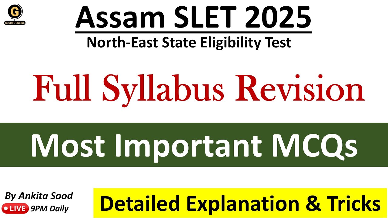 Most Important MCQs for Assam SLET Paper 1|Full Syllabus Revision for North East SET 2025Preparation