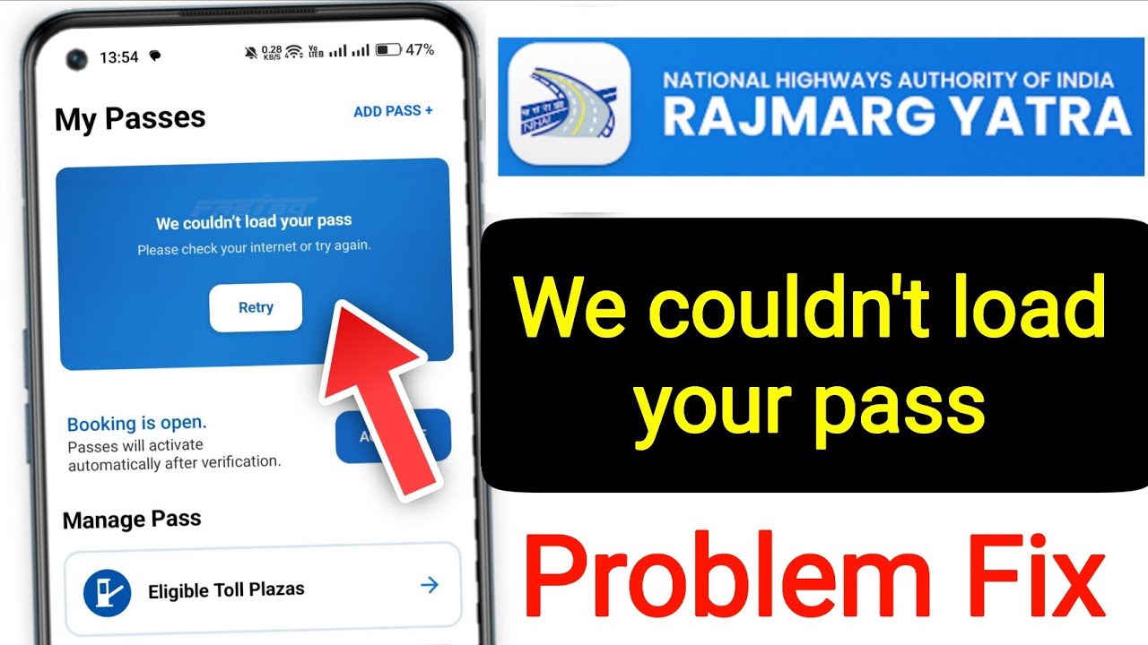 Rajmarg Yatra We Couldn't Load Your Pass Problem Today Fix || RajmargYatra Problem Today Fix
