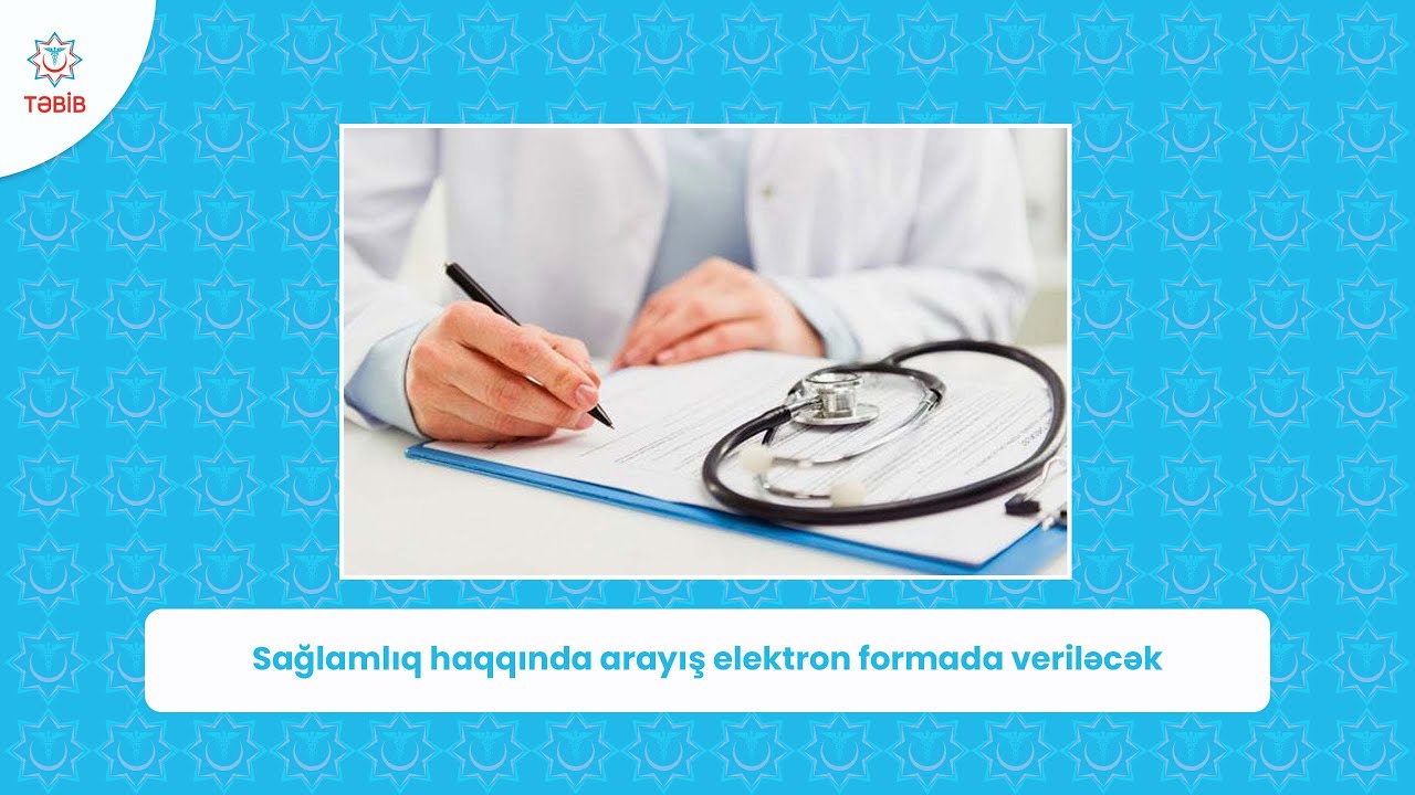 Space TV: Sağlamlıq haqqında arayış elektron formada veriləcək
