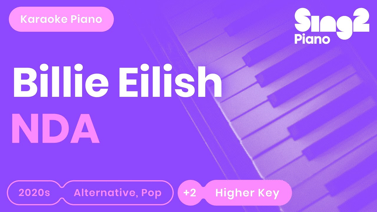 Billie Eilish - NDA (Higher Key) Karaoke Piano
