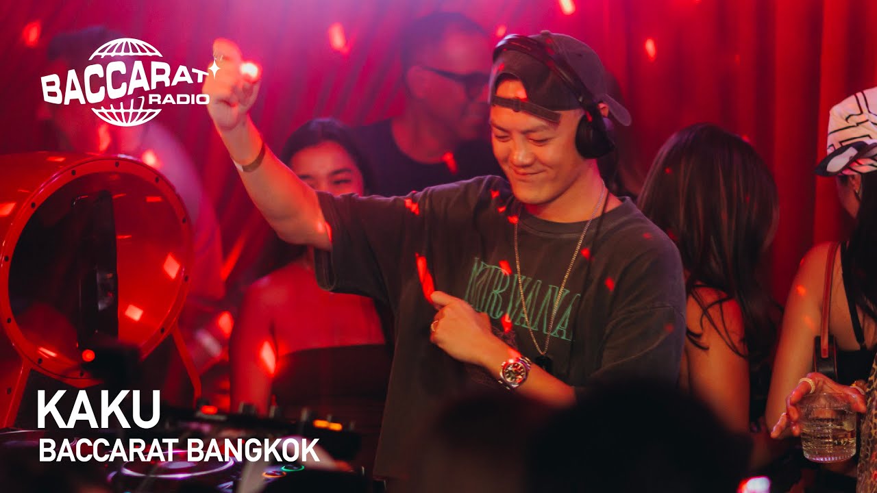 KAKU | BACCARAT RADIO