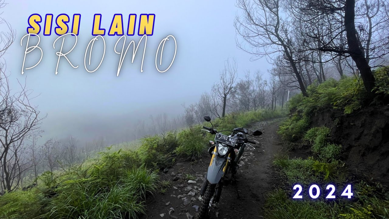 BROMO dari Sisi Lain - Menyusuri Jalur yang Jarang DIEKPOSE !! Bagian 1