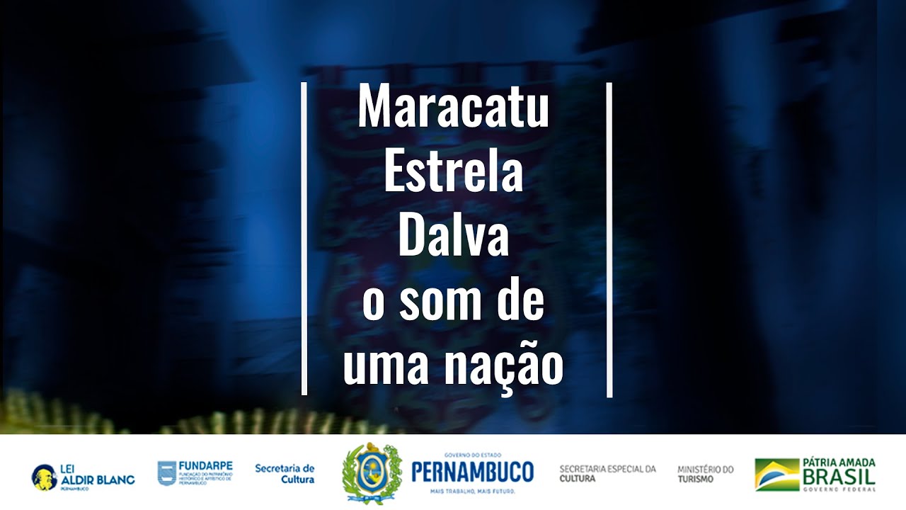 Maracatu Estrela Dalva, o som de uma nação | Curta Documental