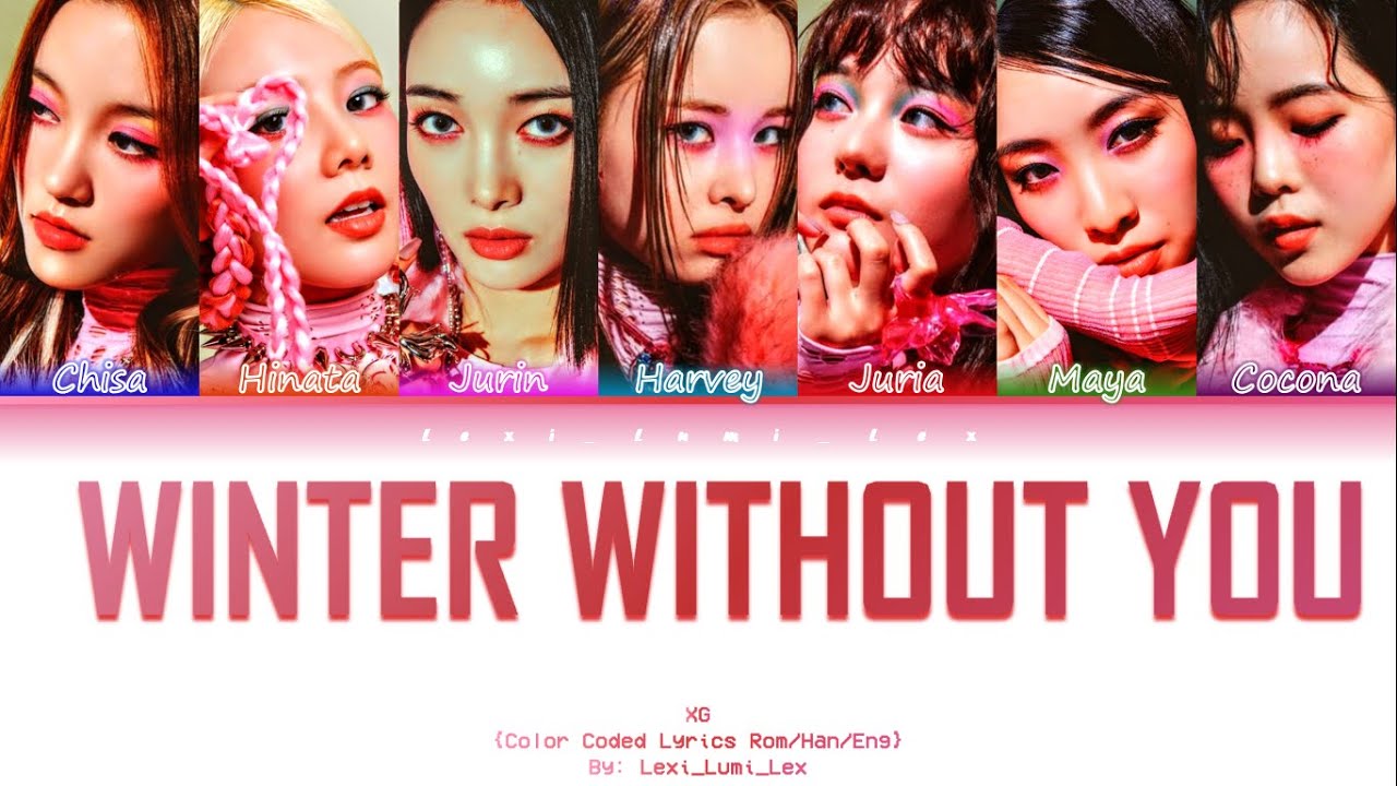 XG WINTER WITHOUT YOU (Lyrics) Color Coded lyrics