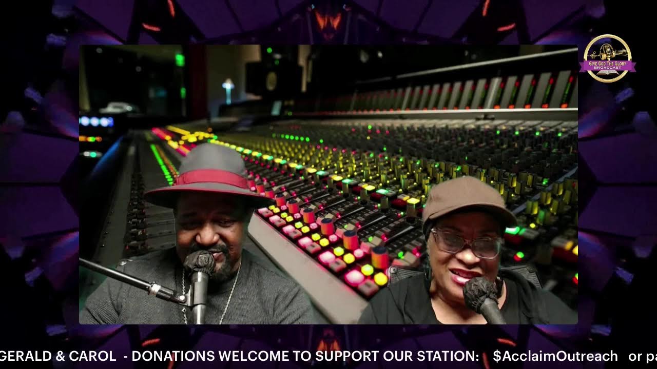 Give God the Glory Broadcast