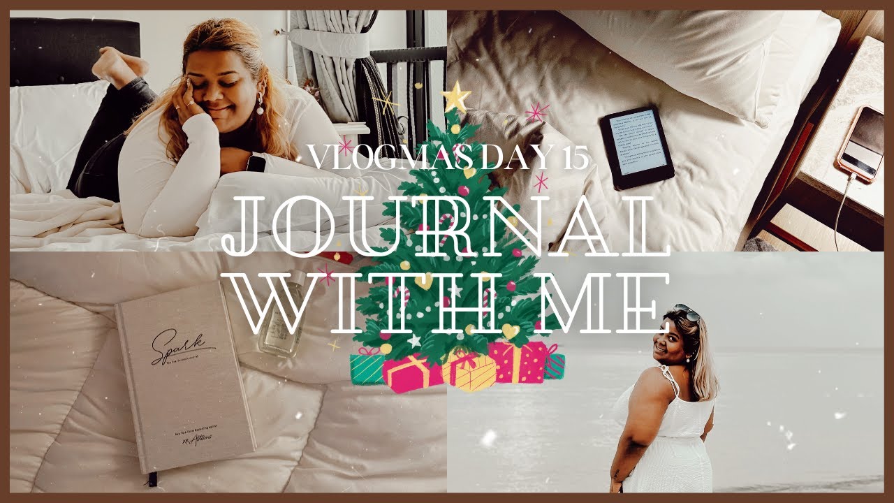 Vlogmas Day 15 - A Relaxing Saturday & Journal With Me ❤️ | Ash Edward