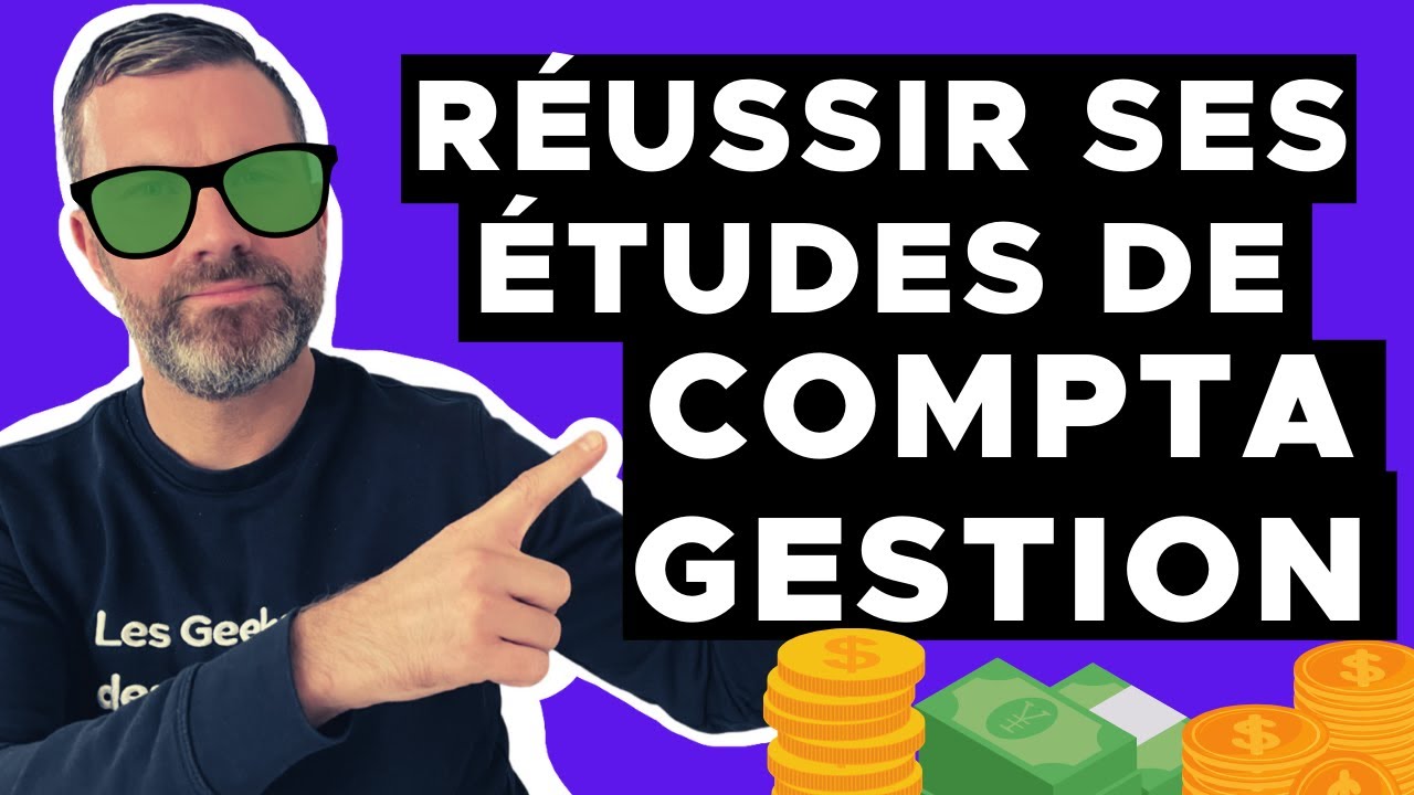RÉUSSIR ses études en COMPTABILITÉ ? TOP 8 des MEILLEURS Conseils (Ils ne sont pas communs)
