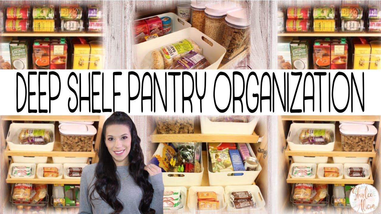 HOW TO ORGANIZE DEEP PANTRY SHELVES || Shirlee Alicia