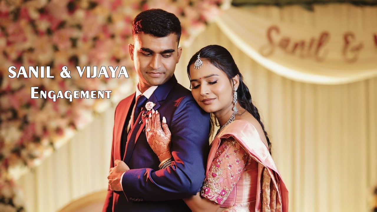 SANIL & VIJAYA Engagement