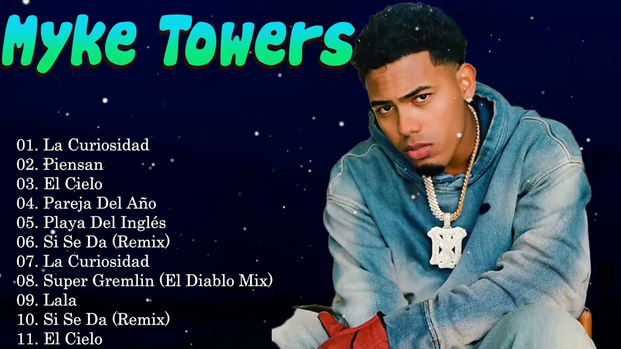 Latin Hits 2026 🔥 Best Of Reggaeton &ndash; Myke Towers #MusicaUrbana