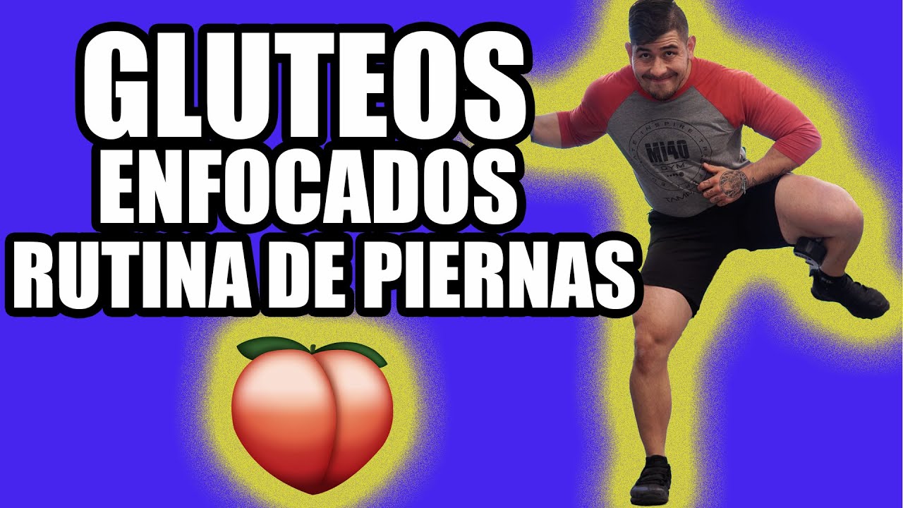 RUTINA DE PIERNAS [ENFOCADO EN GLUTEOS] EP. 2
