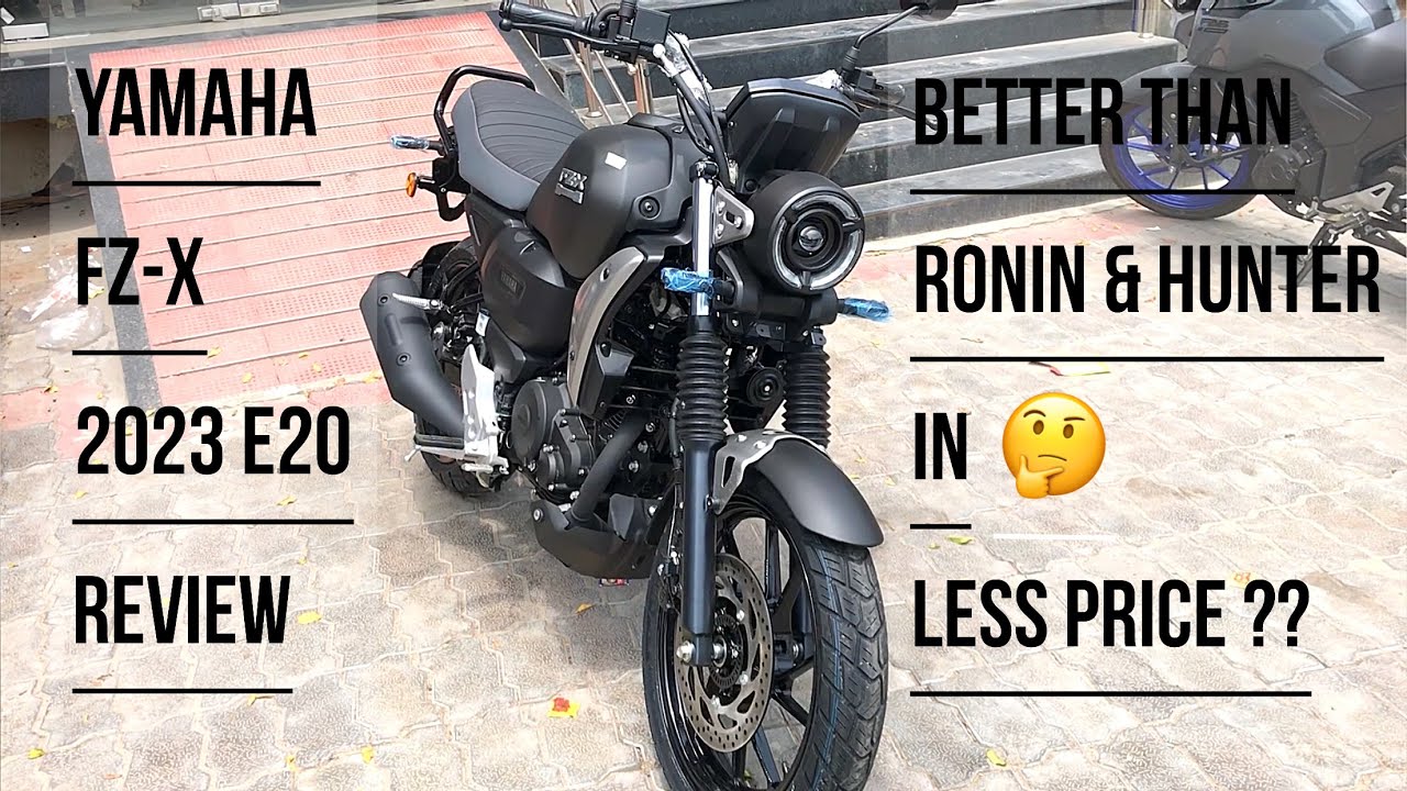 2023 Yamaha FZ-X E20 Updates || Review || Better than Ronin & Hunter ?? 1.6*L