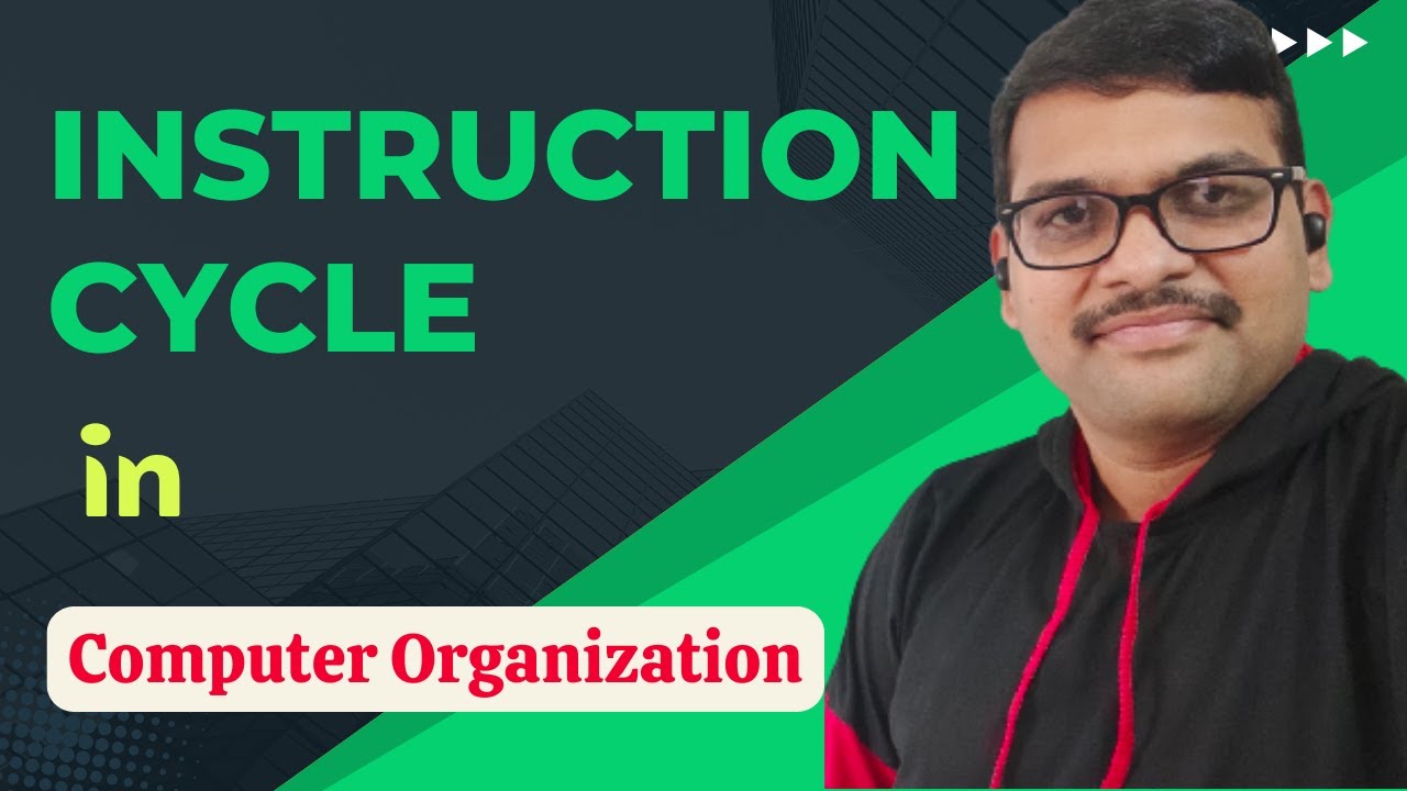 INSTRUCTION CYCLE IN COMPUTER ORGANIZATION || COMPUTER ARCHITECTURE || COA