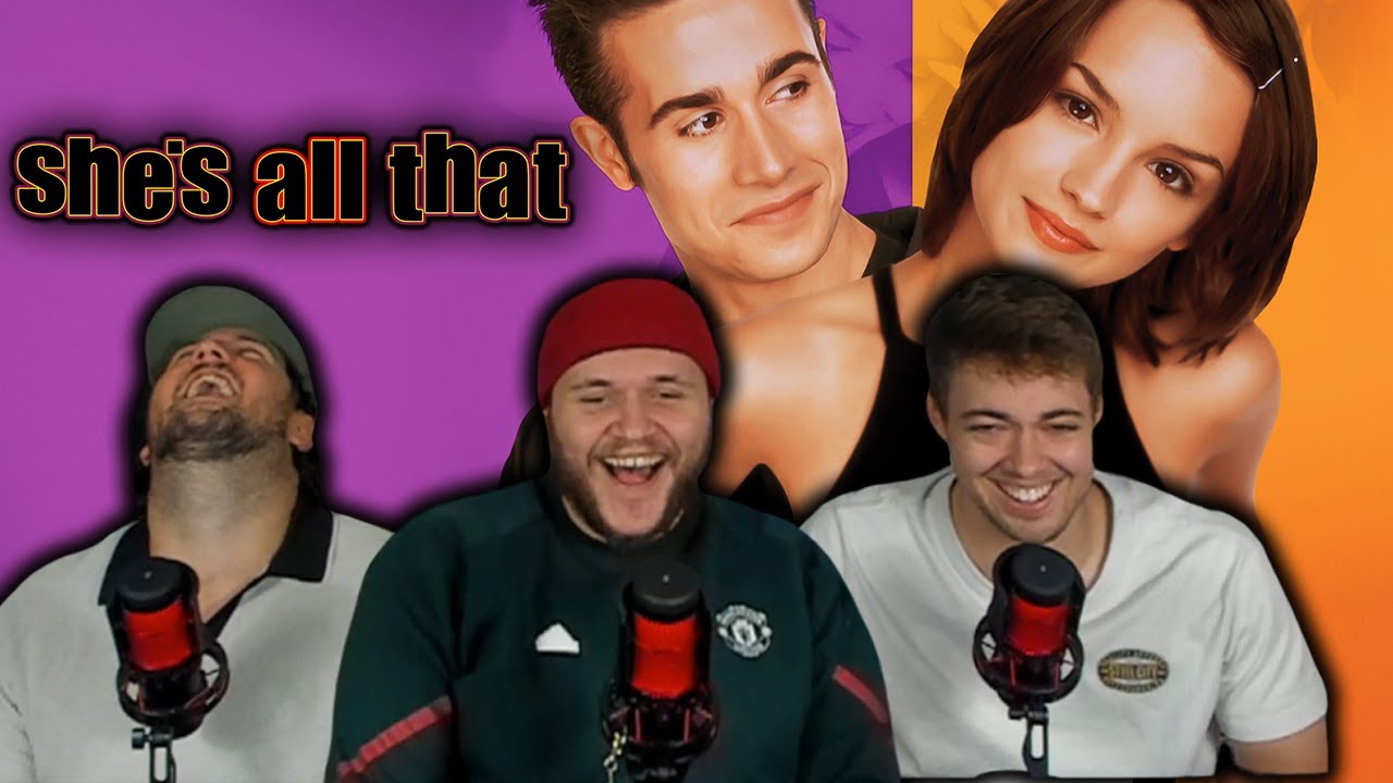 *SHE'S ALL THAT* was WAY too much FUN!! (Movie Reaction/Commentary)