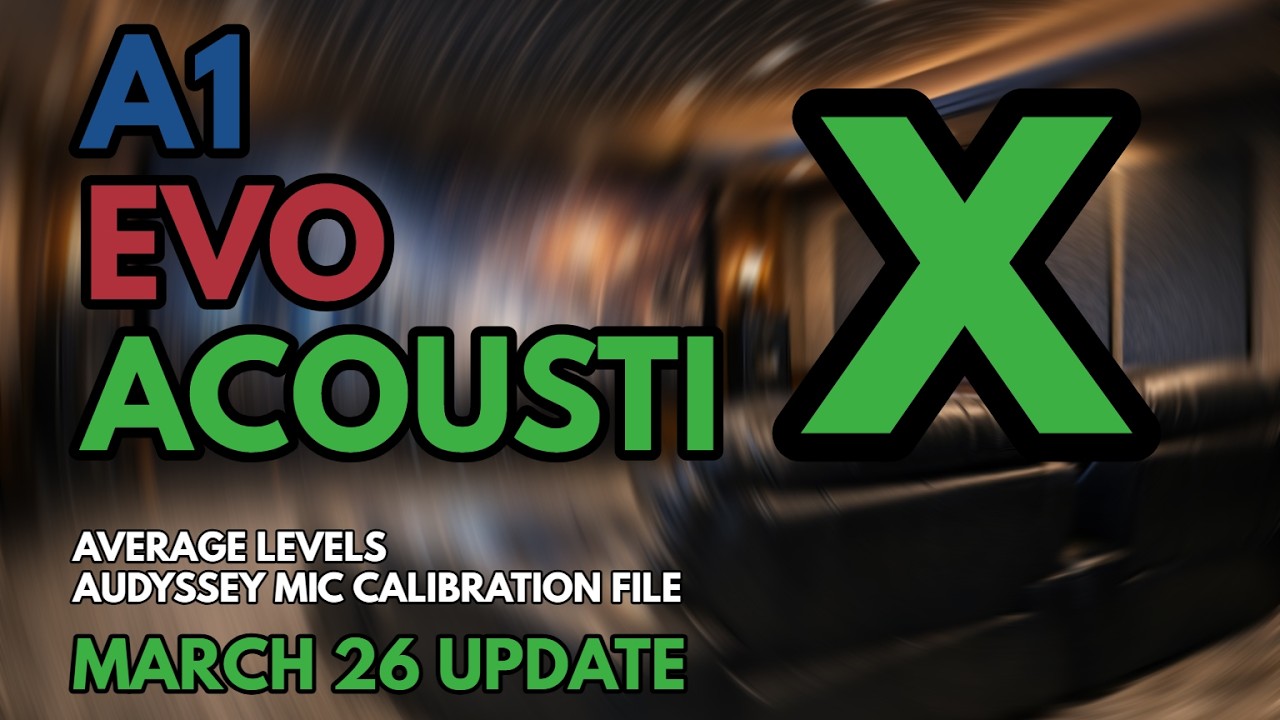 A1 EVO AcoustiX - Audyssey Mic Calibration File & Levels Update