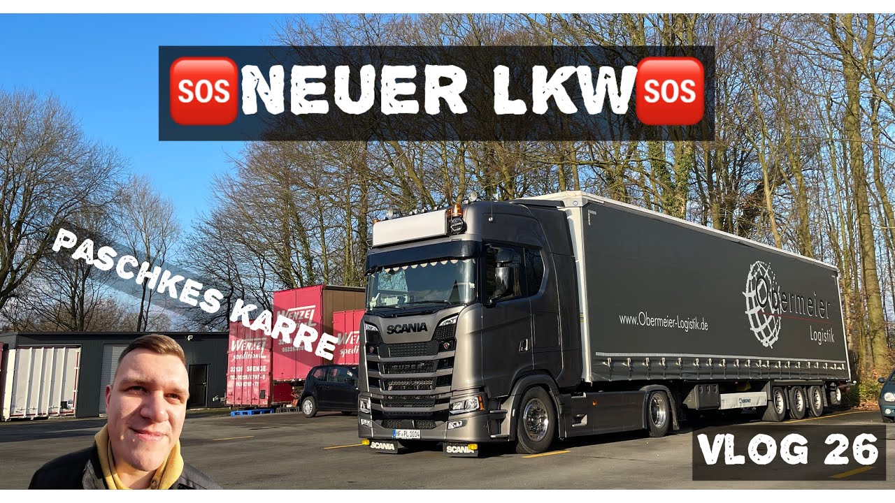 🆘Der Neue LKW🆘 Scania S460 Obermeier-Logistik | Chaos auf dem Hof | VLog 26