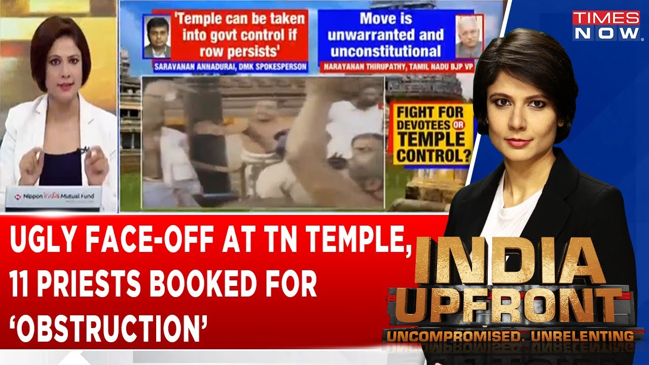 Ugly Face-Off At Tamil Nadu Temple, 11 Priests Booked For ‘Obstruction’ | India Upfront