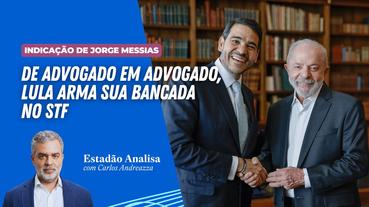 De advogado em advogado, Lula arma sua bancada no STF | Estadão Analisa