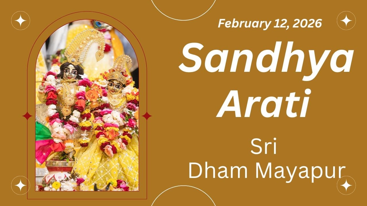 Sandhya Arati Sri Dham Mayapur February 12 ,2026