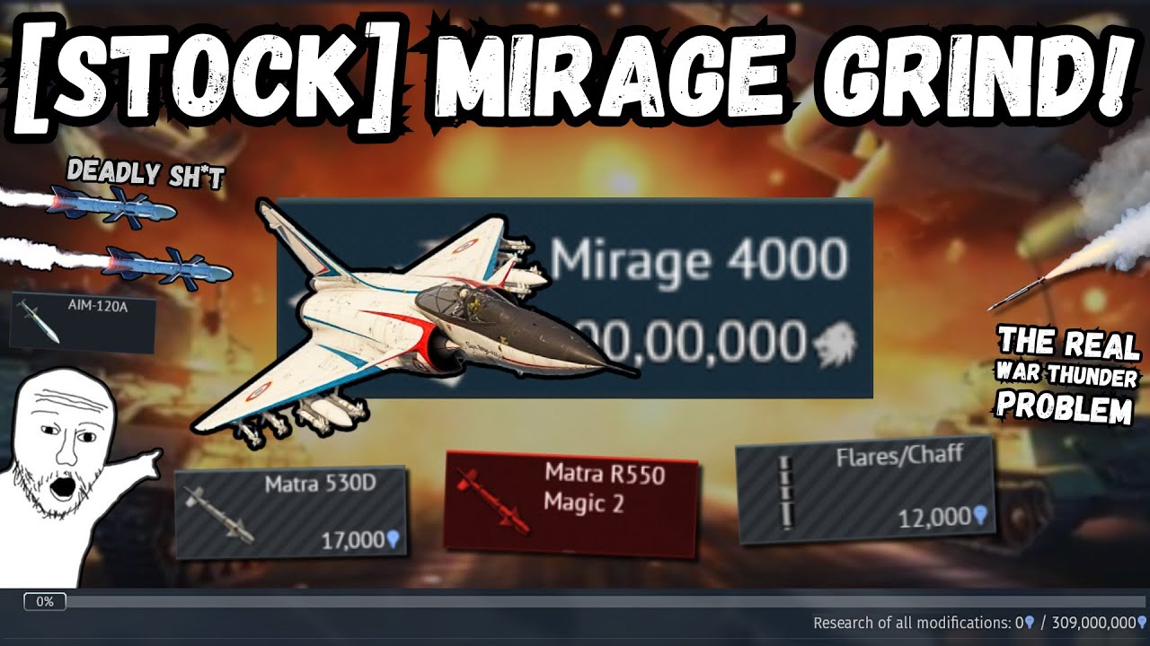 [STOCK] Mirage 4000 Grind становится ХУДШИМ...💀(Вот почему мы НЕНАВИДИМ War Thunder) | БОЛЕЗНЕННЫ...